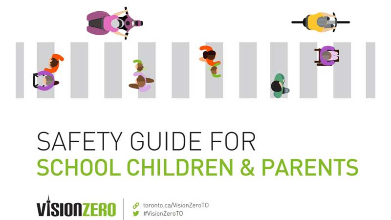 City of Toronto taking action through the Vision Zero Road Safety Plan to keep students safe and slow down drivers